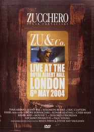 Zucchero: Zu & co Live at Royal Albert Hall