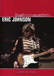 Eric Johnson: Live from Austin Tx