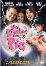 My Brother, the Pig