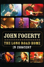 John Fogerty: The Long Road Home