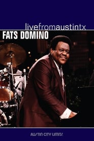 Fats Domino : live from Austin Tx
