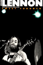 John Lennon and the Plastic Ono Band: Sweet Toront