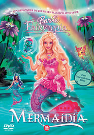 Barbie: Fairytopia: Mermaidia