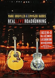 Mark Knopfler and Emmylou Harris: Real Live Roadru