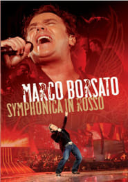 Marco Borsato: Symphonica in Rosso