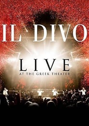 Il Divo Live At The Greek Theatre
