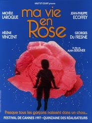 Ma Vie En Rose