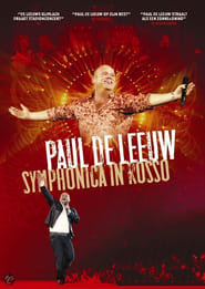 Paul de Leeuw: Symphonica in rosso