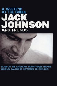 Jack Johnson And Friends: A Weekend At The Greek