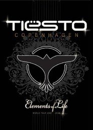 Tiësto Copenhagen: Elements Of Life - World Tour 2