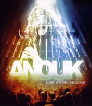 Anouk - Live at Gelredome