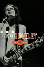 Jeff Buckley - Live in Chicago