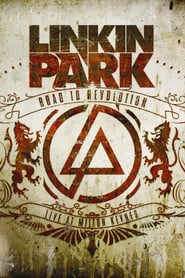 Linkin Park: Road to Revolution - Live at Milton K