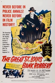 The Great St. Louis Bank Robbery: Hollywood Classi