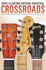 Eric Clapton Guitar Festival Crossroads 2013