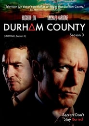 Durham County, seizoen 3