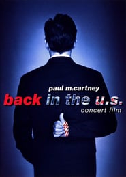 Paul McCartney: Back In The U.S. Concert Film