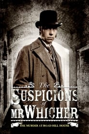 The Suspicions Of Mr. Whicher; the murder at road