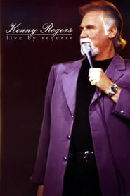 Kenny Rogers live by request